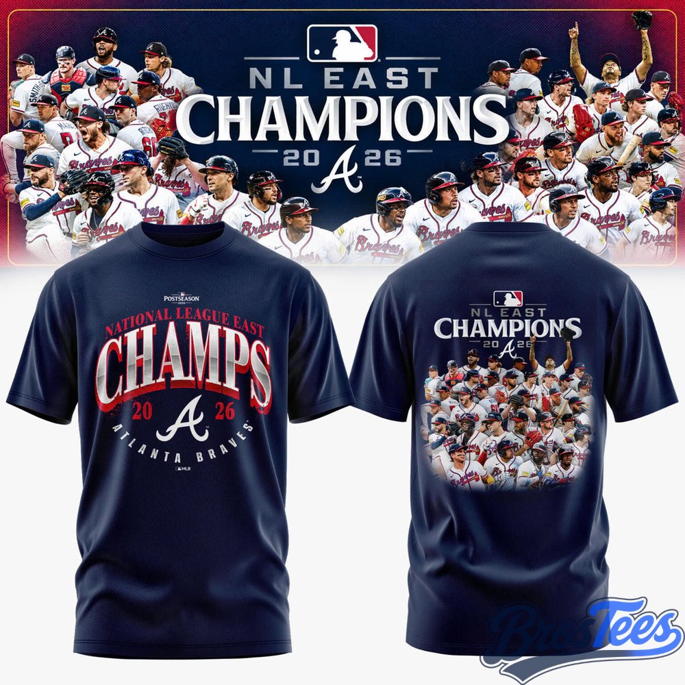 Atlanta Braves - NL EAST CHAMPIONS 2026 Edition T-Shirt