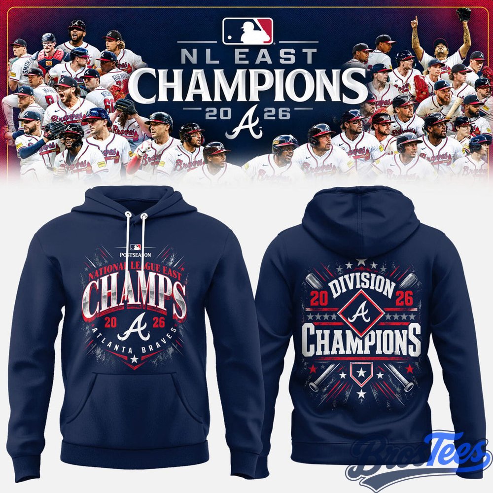 Atlanta Braves NL EAST CHAMPIONS 2026 Limited Edition Hoodie