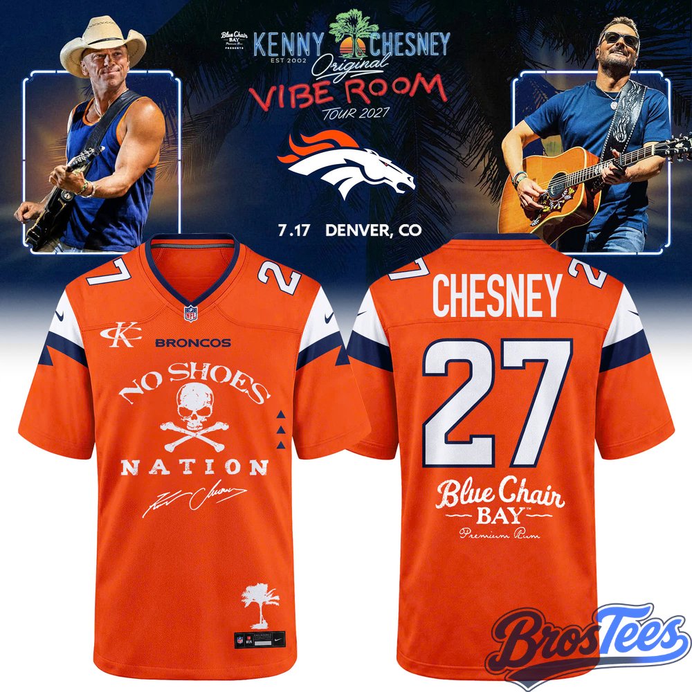 Denver Broncos x Kenny Chesney The Original Vibe Room Tour 2027 Jersey