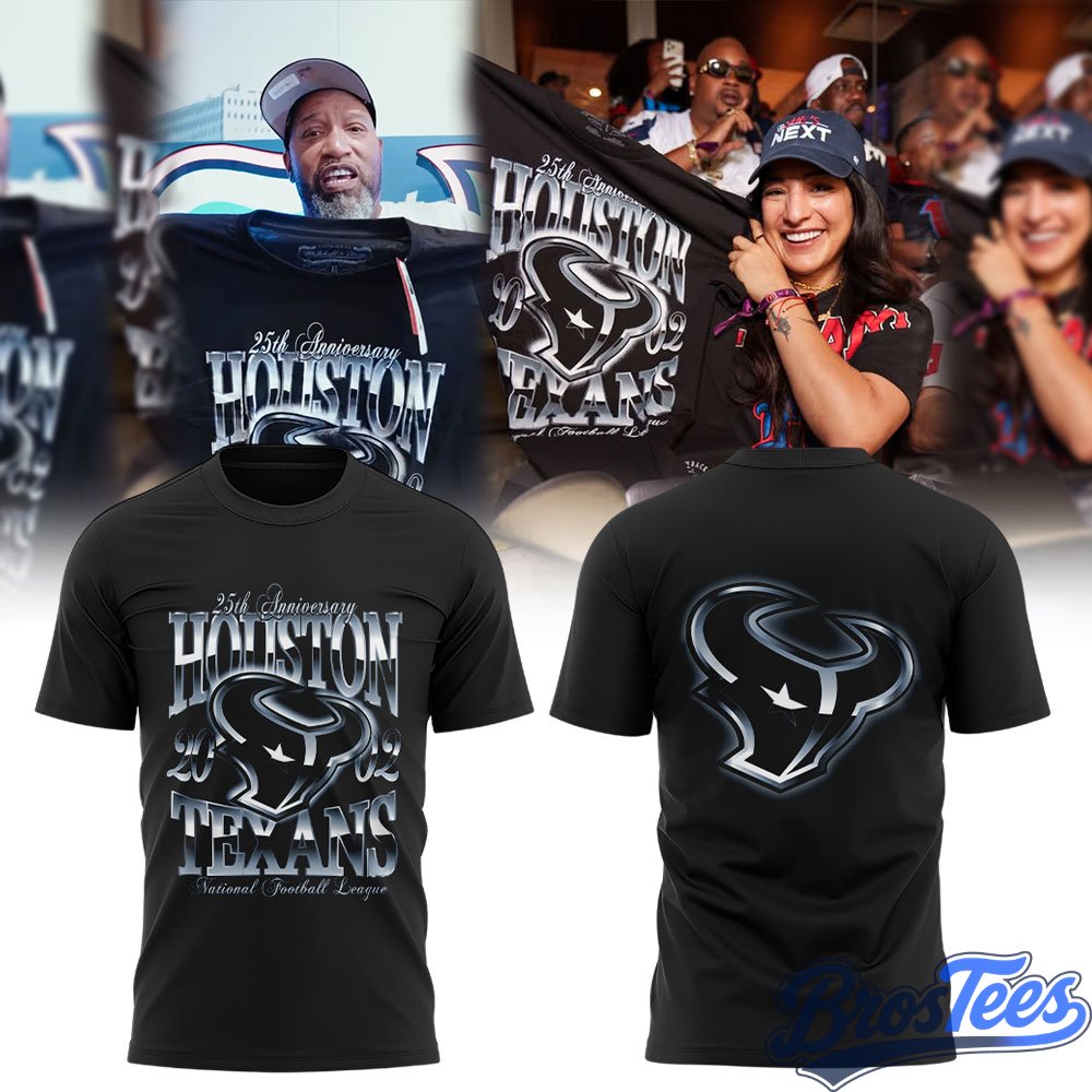 Houston Texans Built in Houston. Reppin’ H-Town for 25 seasons Shirt