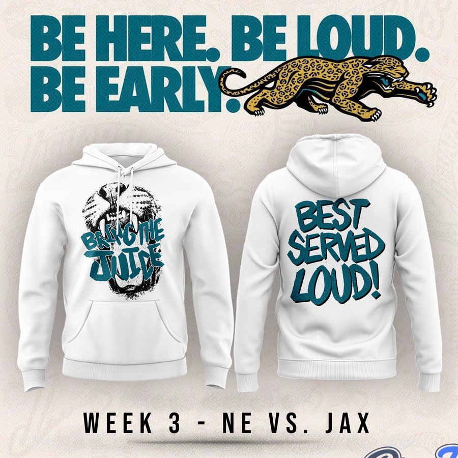 Jacksonville Jaguars Bring The Juice, Best Served Loud! Hoodie
