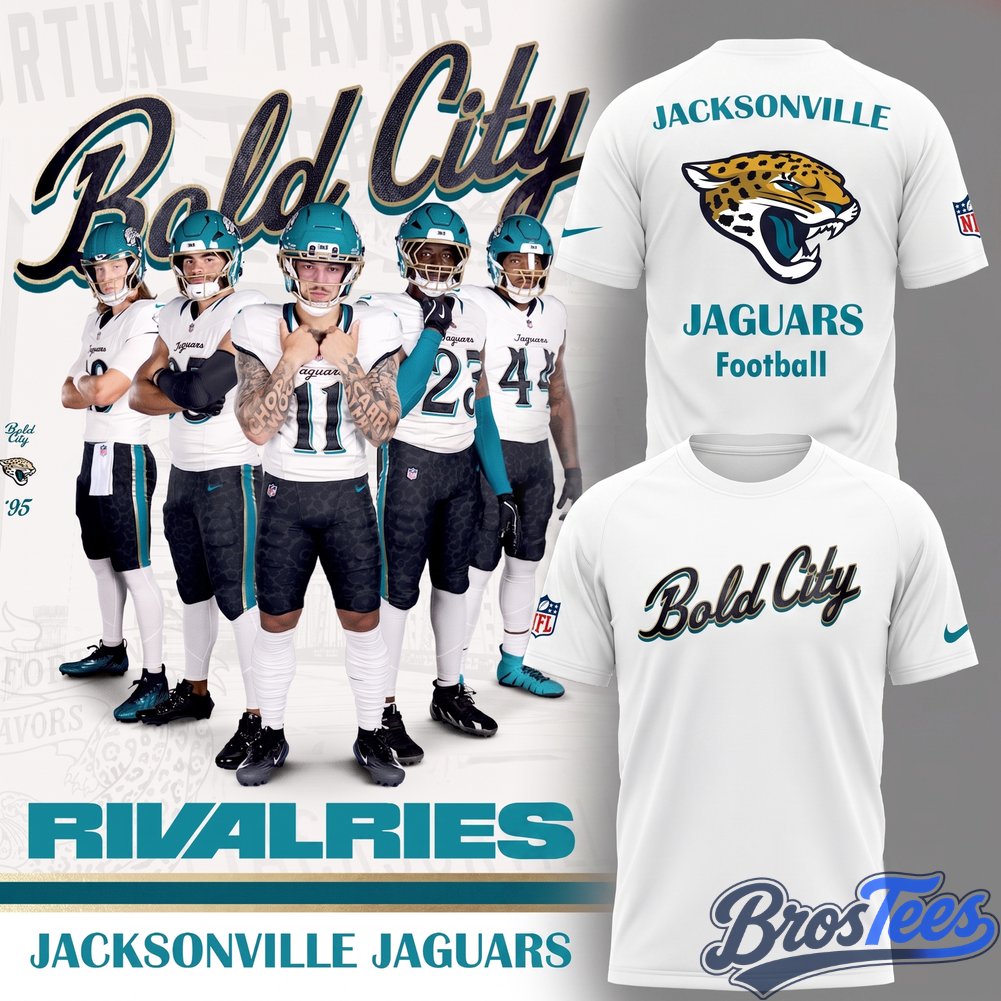 Jacksonville Jaguars Welcome to the BOLD CITY Shirt