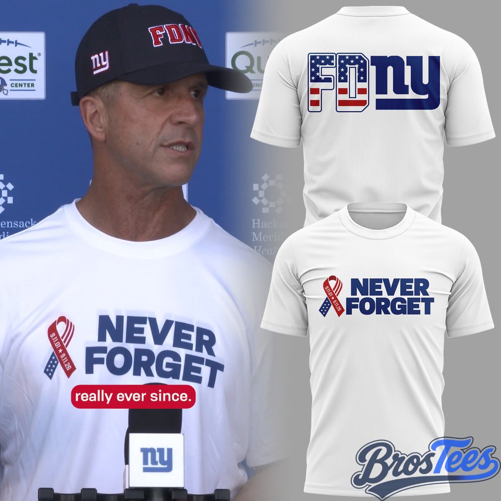New York Giants Never Forget Shirt