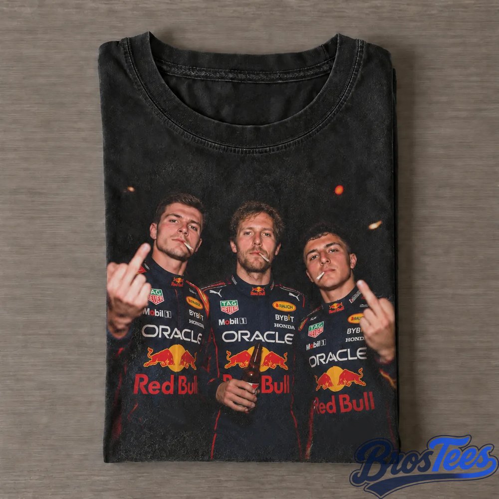 Red Bull Racing Max Verstappen, Sergio Perez and Sebastian Vettel Drunk & Smoke Shirt