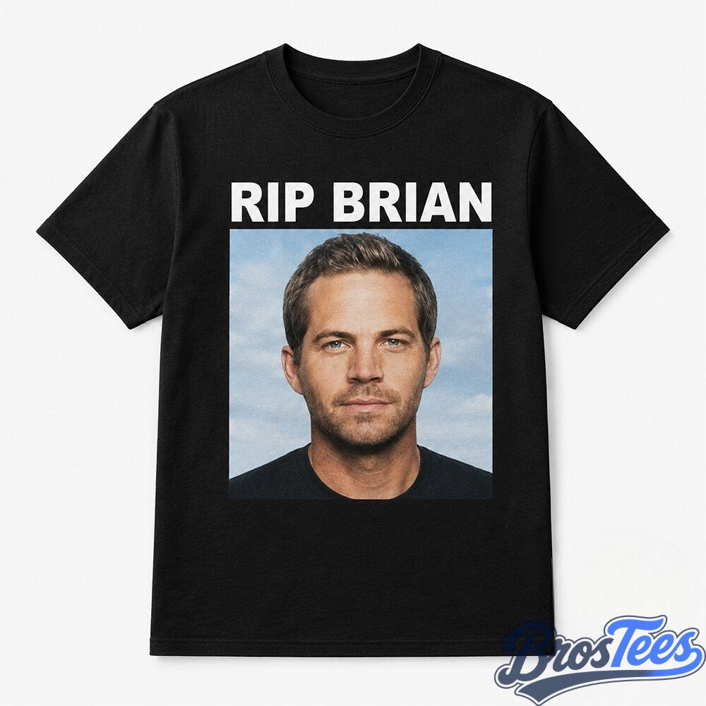 Vin Diesel RIP Brian T-Shirt