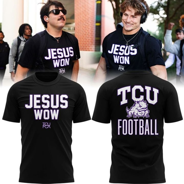 2026 Jesus Won TCU Football T-Shirt