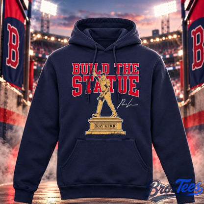 Atlanta Braves Ray Kerr Build The Statue Graphic Shirt