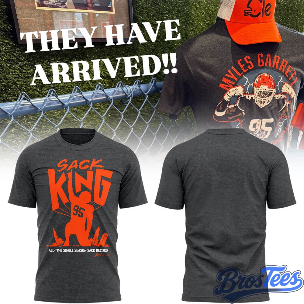 Cleveland Browns Myles Garrett Sack King Tee