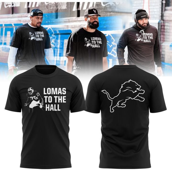 Detroit Lions Lomas to the Hall” Tee