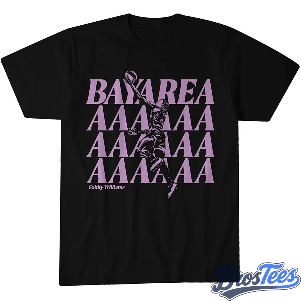 Golden State Valkyries Gabby Williams Bay Areaaaa Graphic Shirt