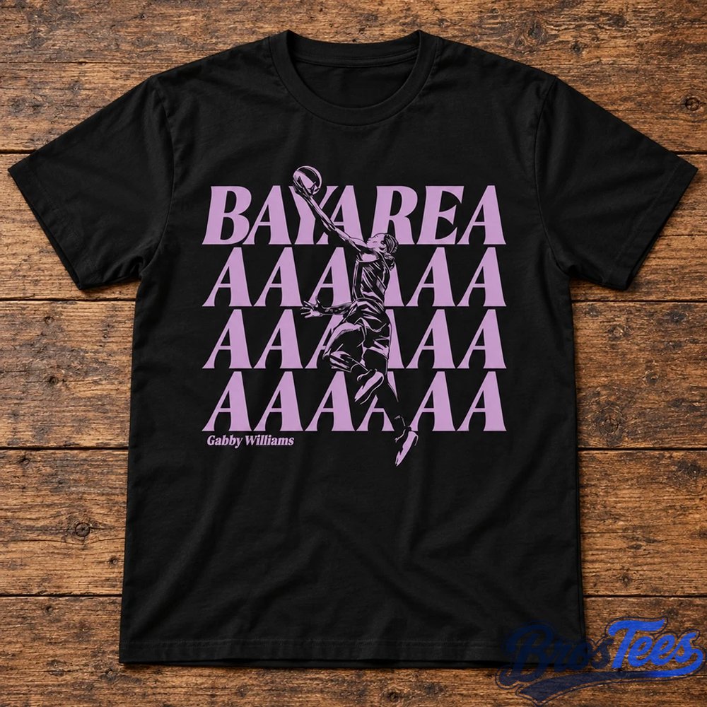 Golden State Valkyries Gabby Williams Bay Areaaaa Graphic Shirt