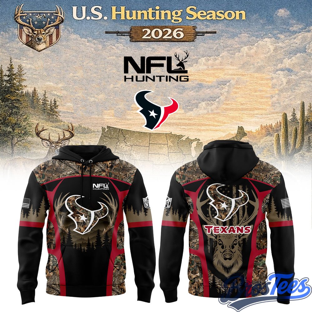 Houston Texans Hunting Season 2026 Hoodie