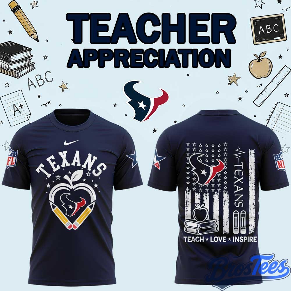 Houston Texans Teacher Appreciation 2026 Shirt