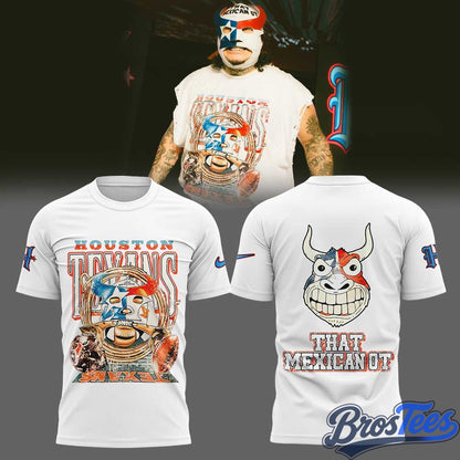 Houston Texans That Mexican OT Special T-Shirt