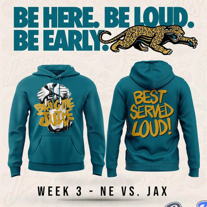 Jacksonville Jaguars Bring The Juice, Best Served Loud! Hoodie