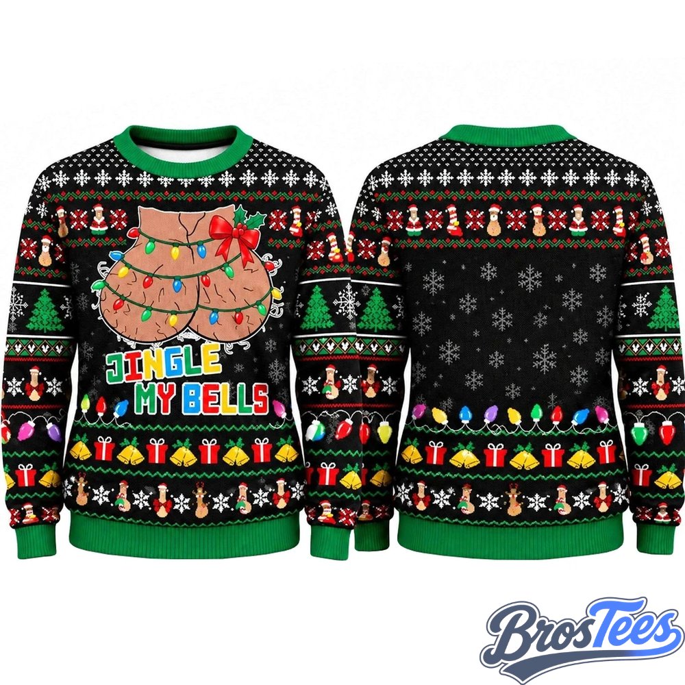Jingle My Bells Humorous Christmas 2026 Ugly Sweater