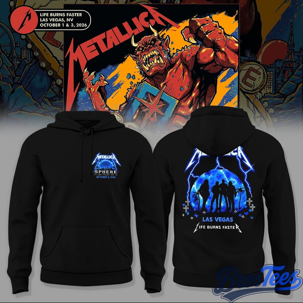 Metallica Life Burns Faster Las Vegas 2026 Tour Hoodie