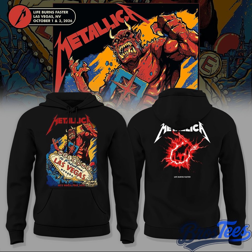 Metallica Life Burns Faster Las Vegas 2026 Tour Hoodie