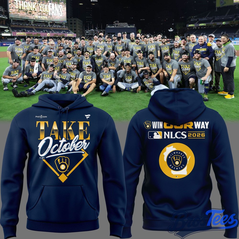Milwaukee Brewers Take October - NL Central Division Champions 2026 Hoodie