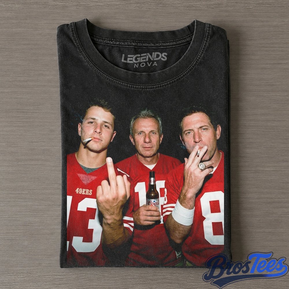 San Francisco 49ers Brock Purdy, Joe Montana & Steve Young Drinking & Middle Finger T-Shirt