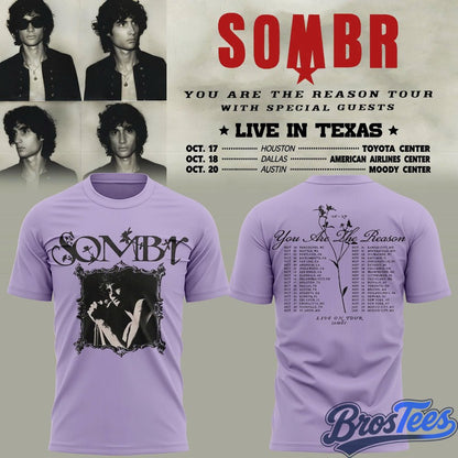 Sombr - You Are The Reason Tour 2026 Live in Texas T-Shirt