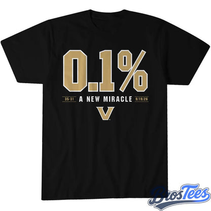 Vanderbilt Commodores The 0.1% Chance Miracle Graphic Shirt