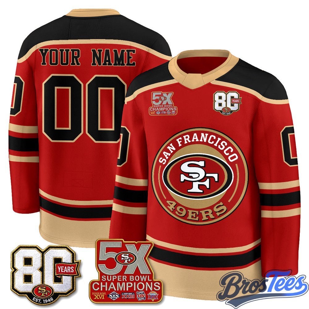 San Francisco 49ers 4X Champs Custom Hockey Jersey - BrosTees