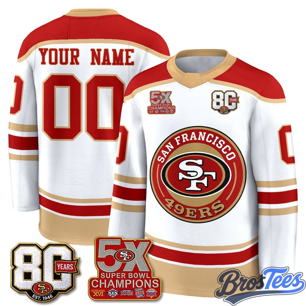 San Francisco 49ers 4X Champs Custom Hockey Jersey - BrosTees